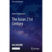 The Asian 21st Century