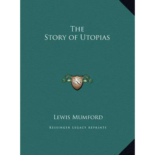 The Story of Utopias