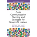 Crisis Communication Planning and Strategies for Nonprofit Leaders