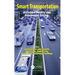 Smart Transportation: AI Enabled Mobility and Autonomous Driving