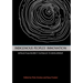 Indigenous Peoples' Innovation: Intellectual Property Pathways to Development