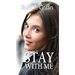 Stay With Me