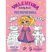 VALENTINA, the Paper Doll Activity Book for Girls ages 4-8: Paper Doll with the Dresses for Coloring and Cutting Out, Mazes, Color by Numbers, Find th