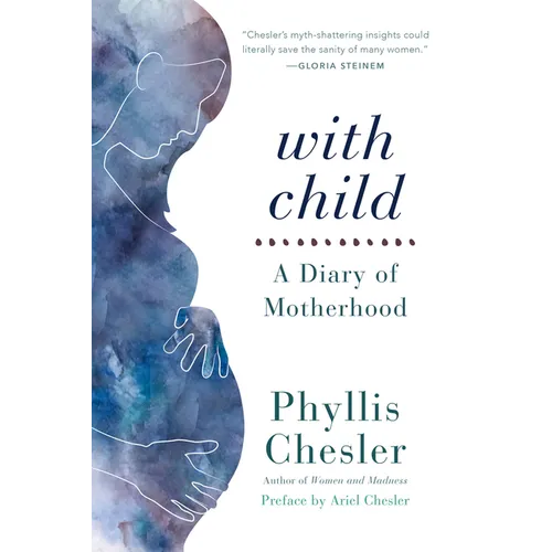 With Child: A Diary of Motherhood