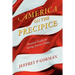 America on the Precipice: Practical Truths for Saving America Today