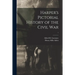 Harper's Pictorial History of the Civil War; 1