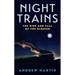 Night Trains: The Rise and Fall of the Sleeper