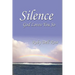 Silence: God Loves You So
