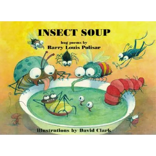 Insect Soup