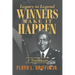 Legacy to Legend: Winners Make It Happen: A Trailblazer
