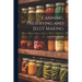 Canning, Preserving and Jelly Making