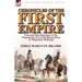 Chronicles of the First Empire: Personal Recollections of the Napoleonic Era with Illustrations by Hippolyte Bellange