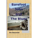 Barefoot John and The Blues