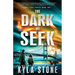 The Dark We Seek: A Survival Thriller
