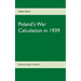 Poland's War Calculation in 1939