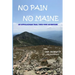 No Pain No Maine