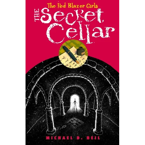 The Red Blazer Girls: The Secret Cellar