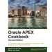 Oracle Apex 4.2 Cookbook: Second Edition