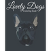Lovely Dogs Coloring Book: Featuring Beautiful 100 Dogs Including Labrador Retrievers, Bulldogs, German Shepherds, Poodles, Beagles and Many More