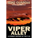 Viper Alley: A Combat History of the F-16