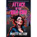 Attack of the Rom-Com: A Magically Funny Horror(Ish) Novel