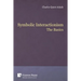 Symbolic Interactionism: The Basics
