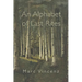 An Alphabet of Last Rites