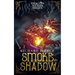 Smoke and Shadow: Dragon Riders of Osnen Book 9