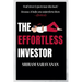 The Effortless Investor: Wall Street Experts hate this book! Because, it helps you outperform them - effortlessly