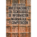 Libro Cientifico: Investigaciones En Tecnologias de Informacion Informatica y Computacion