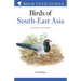 Field Guide to the Birds of South-East Asia