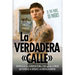 Verdadera «Calle», La