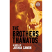 The Brothers Thanatos