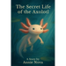 The Secret Life of the Axolotl