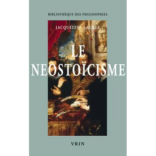 Le Neostoicisme