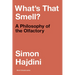 What's That Smell?: A Philosophy of the Olfactory