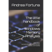 The little handbook of Windows Memory Analysis: Just some thoughts about memory, Forensics and Volatility!