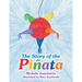 The Story of the Piñata
