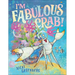 I'm Fabulous Crab