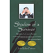 Shadow of a Survivor