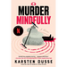 Murder Mindfully