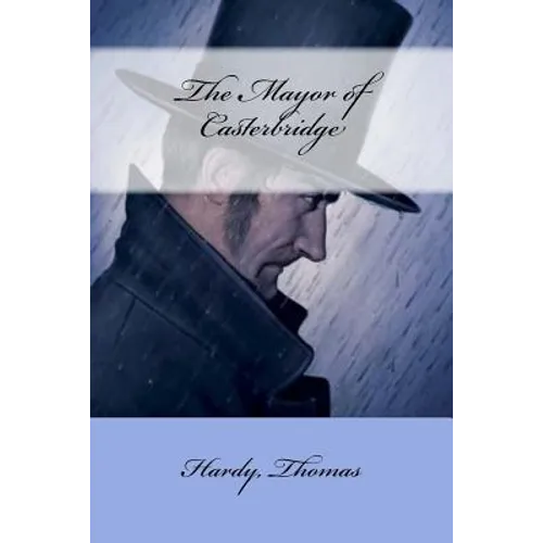 The Mayor of Casterbridge