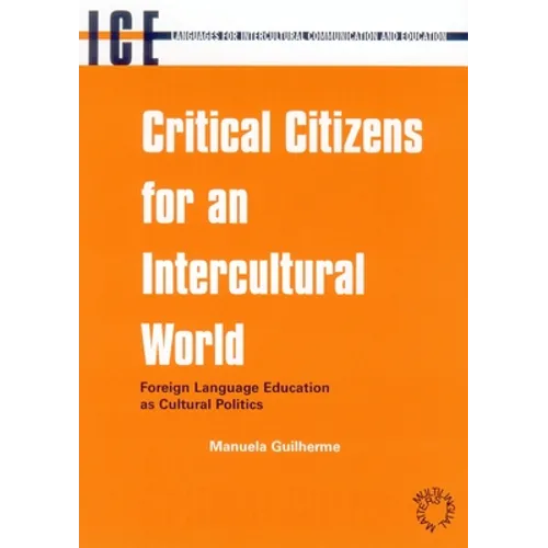 Critical Citize -Nop/118: Foreign Language Education as Cultural Politics