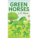 Green Horses