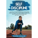Self Discipline: Learn how to stop procrastinating, Develop daily habits to program your mind maximize productivity improve your life with self discip