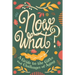 Now What?: A Guide to the Gifts and Challenges of Aging