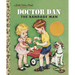 Doctor Dan the Bandage Man