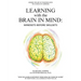 Learning with the Brain in Mind: Mind Sets Before Skill Sets