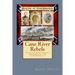 Cane River Rebels: Natchitoches Parish Soldiers of the Confederacy