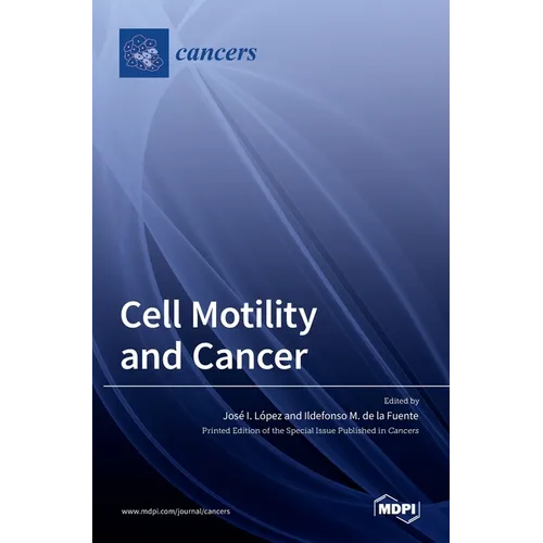 Cell Motility and Cancer